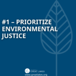 #1 - Prioritize Environmental Justice